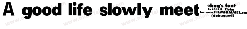 A good life slowly meet字体转换